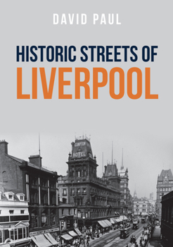 Paperback Historic Streets of Liverpool Book