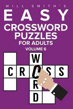 Paperback Easy Crossword Puzzles For Adults - Volume 6 Book