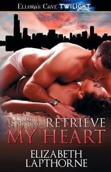 Paperback Retrieve My Heart Book