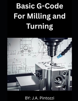 Paperback Basic G-Code for Milling and Turning Book