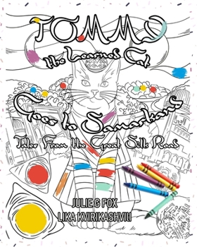Paperback Tommy the Learned Cat Goes to Samarkand: Colouring Book