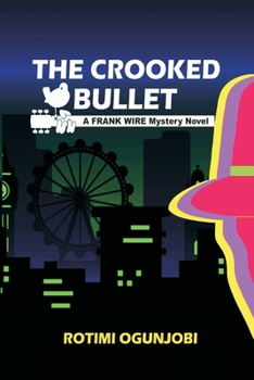 Paperback The Crooked Bullet Book