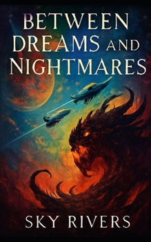 Paperback Between Dreams and Nightmares Book