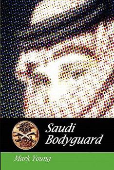 Paperback Saudi Bodyguard Book