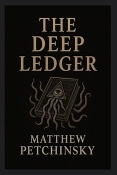 The Deep Ledger (Apophis Cthulhu)
