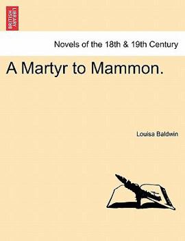 Paperback A Martyr to Mammon. Book