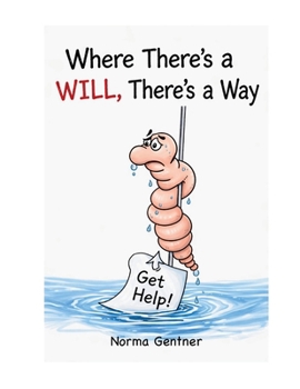 Paperback Where There's a WILL, There's a WAY Book