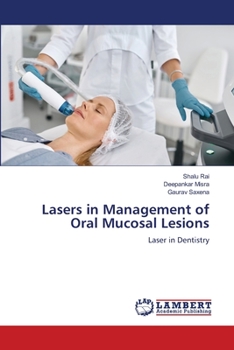 Paperback Lasers in Management of Oral Mucosal Lesions Book