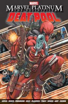 Paperback Marvel Platinum: The Definitive Deadpool Book