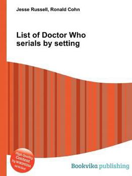 Paperback List of Doctor Who Serials by Setting Book