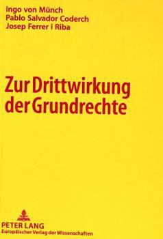Paperback Zur Drittwirkung Der Grundrechte [German] Book