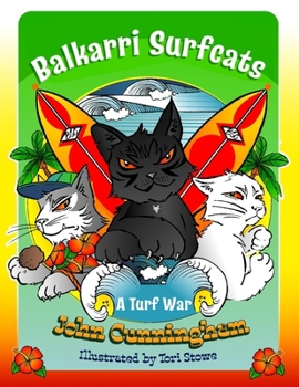Paperback Balkarri Surfcats: A Turf War Book