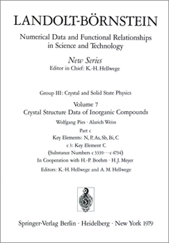 Hardcover Crystal Structure Data of Inorganic Compounds Vol. 7c : Crystal and Solid State Physics Book