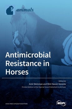 Hardcover Antimicrobial Resistance in Horses Book