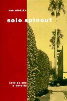 Hardcover Solo Spinout: Stories and a Novella Book