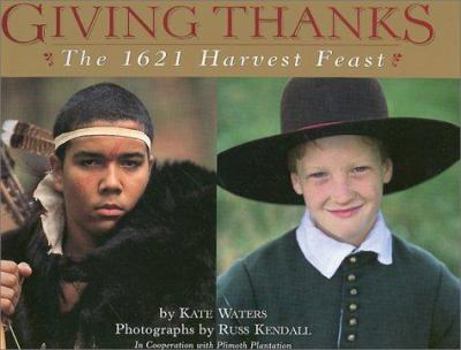 Hardcover Giving Thanks: The 1621 Harvest Feast Book