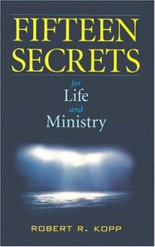 Paperback Fifteen Secrets for Life and Ministry Book