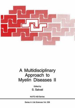 Paperback A Multidisciplinary Approach to Myelin Diseases II Book