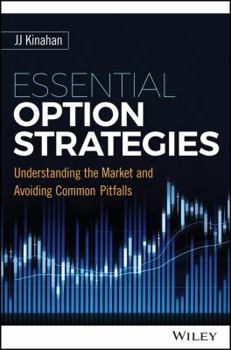 Digital Essential Option Strategies: Understanding the Market and Avoiding Common Pitfalls Book