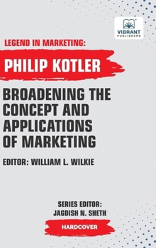 Hardcover Broadening The Concept And Applications Of Marketing Book