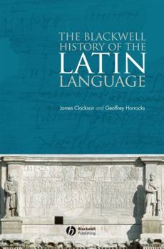 Hardcover The Blackwell History of the Latin Language Book