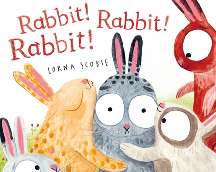 Hardcover Rabbit! Rabbit! Rabbit! Book