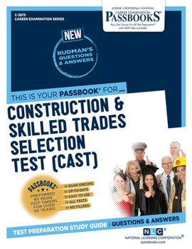Paperback Construction & Skilled Trades Selection Test (Cast) (C-3875): Passbooks Study Guide Volume 3875 Book