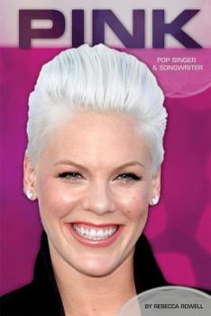 Pink: Pop Singer & Songwriter - Book  of the Contemporary Lives