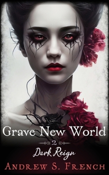 Grave New World