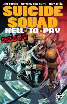 Paperback Suicide Squad: Hell to Pay Book