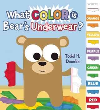 Board book What Color Is Bear's Underwear? Book