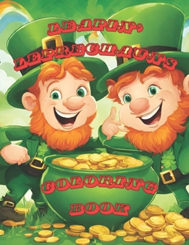 Paperback Leapin' Leprechauns Coloring Book: St. Patrick's Day Fun! Book