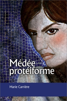 Paperback Médée Protéiforme [French] Book