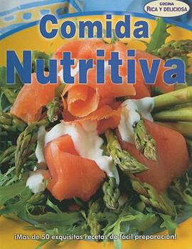 Paperback Comida Nutritiva = Nutricious Food [Spanish] Book