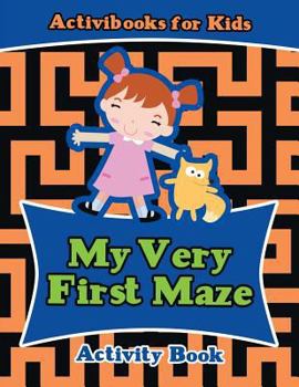 Paperback My Very First Maze Activity Book