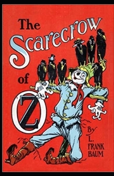 Paperback The Scarecrow of Oz Annotated Book