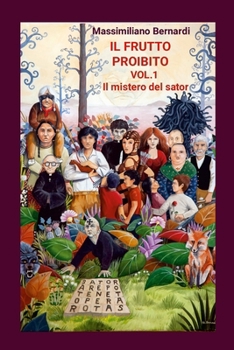 Paperback IL FRUTTO PROIBITO il mistero del sator [Italian] Book