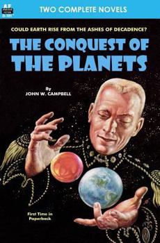 Paperback Conquest of the Planets & The Man Who Annexed the Moon Book