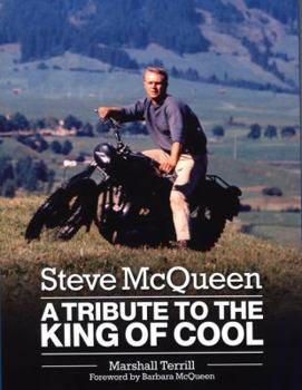 Hardcover Steve McQueen: A Tribute to the King of Cool Book