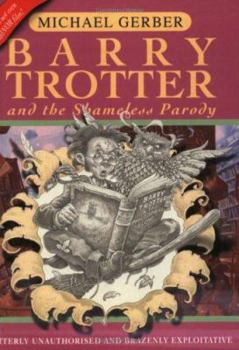 Paperback Barry Trotter and the Shameless Parody Book