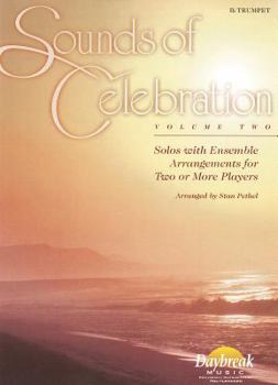 Paperback Sounds of Celebration - Volume 2 Solos with Ensemble Arrangements for Two or More Players Book