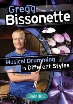 DVD Gregg Bissonette - Musical Drumming in Different Styles: 2-DVD Set Book