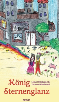 Hardcover König Sternenglanz [German] Book