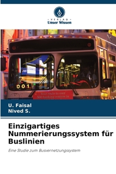 Paperback Einzigartiges Nummerierungssystem für Buslinien (German Edition) [German] Book