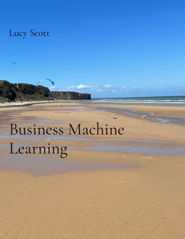 Business Machine Learning