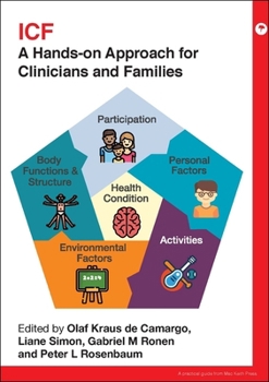 Paperback Icf: A Hands-On Approach for Clinicians and Families Book