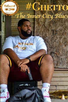 Paperback #GHETTO The Inner City Blues Book
