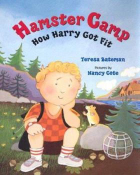 Hardcover Hamster Camp: How Harry Got Fit Book