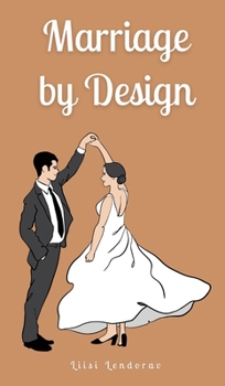 Hardcover Marriage by Design Book