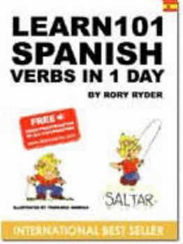 Paperback Learn 101 Spanish Verbs in 1 Day (Learn 101 Verbs in a Day) [Spanish] Book